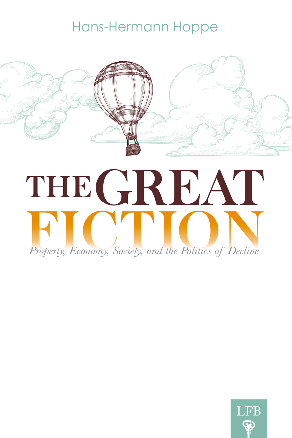 Hoppe, The Great Fiction-cover